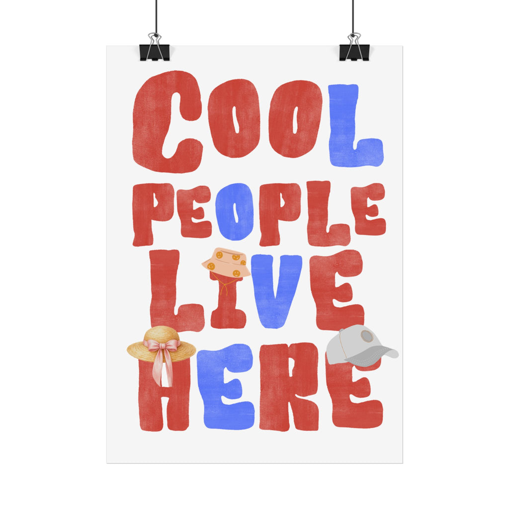 Cool People Live Here Poster — Fun Retro Home Wall Art