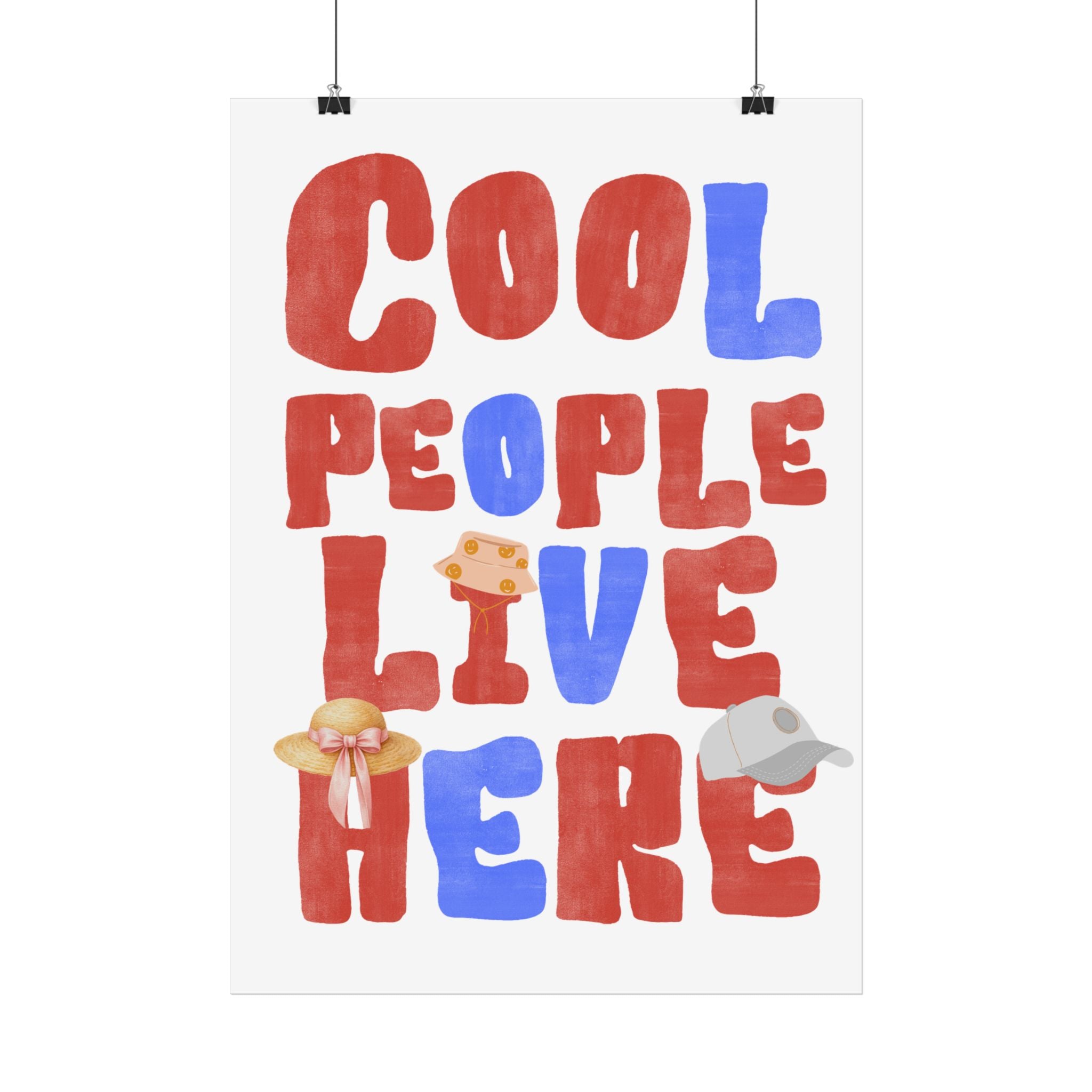 Cool People Live Here Poster — Fun Retro Home Wall Art