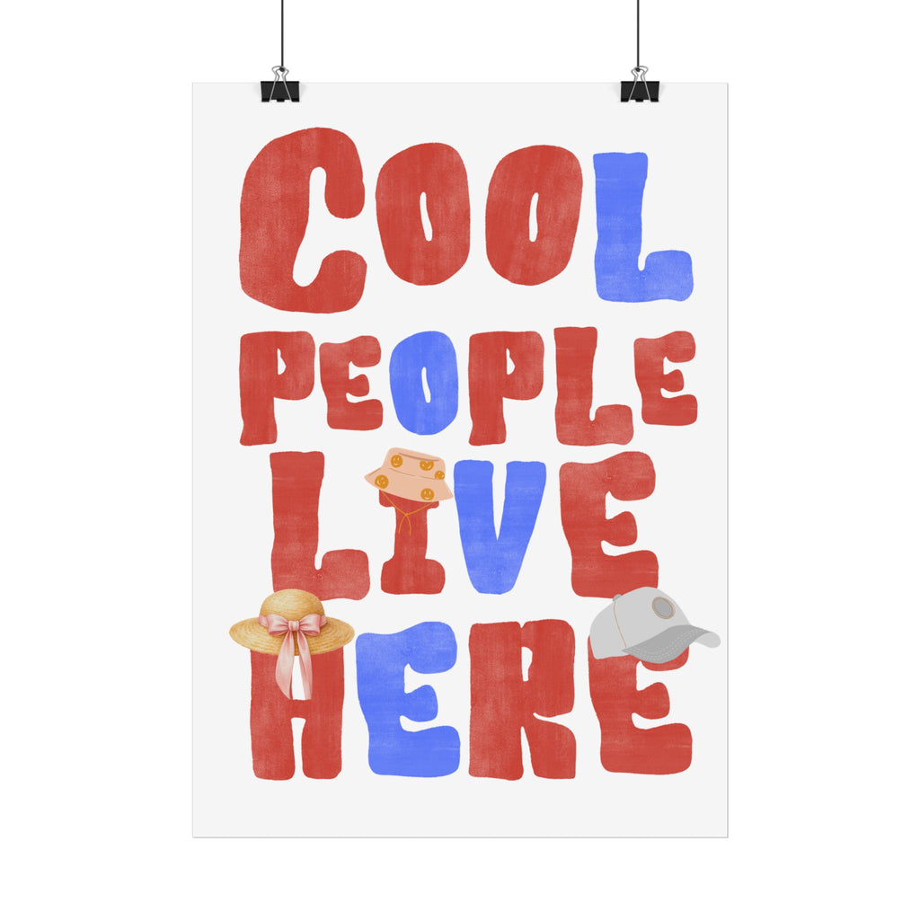 Cool People Live Here Poster — Fun Retro Home Wall Art