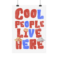 Cool People Live Here Poster — Fun Retro Home Wall Art