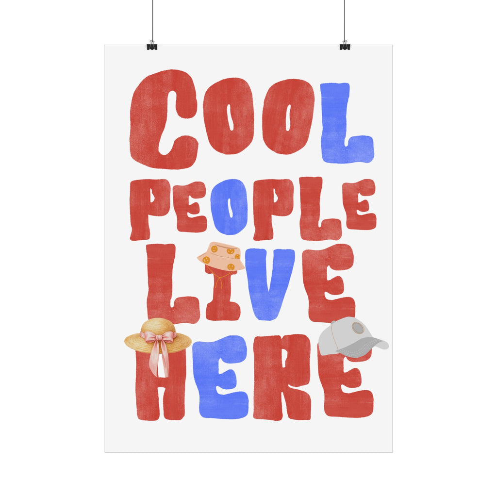 Cool People Live Here Poster — Fun Retro Home Wall Art